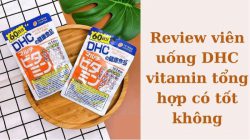 viên uống vitamin tổng hợp DHC có tốt không?